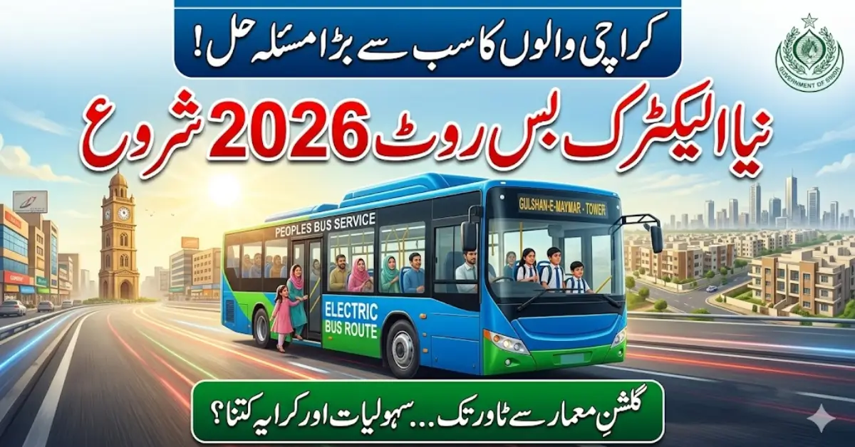 Karachi Electric Bus Route 2026: New Peoples Bus Service from Gulshan-e-Maymar to Tower